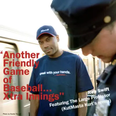 Another Friendly Game of Baseball...Xtra Innings - Single - Large Professor