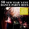 50 New Year's Eve Dance Party Hits, Vol. 2