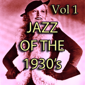 Jazz of the 30's, Vol. 1 - Various Artists