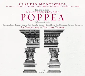 L'incoronazione di Poppea: Sinfonia by Mario Cecchetti, Ian Honeyman, Makoto Sakurada, Emanuela Galli, Jose Maria Lo Monaco, Claudio Cavina, Andrea Favari, Venexiana, La, Francesca Cassinari, Giovanni Caccamo, Alena Dantcheva, Pamela Lucciarini, Roberta Mameli, Xenia Meijer, Raffaele Costantini & Romina Tomasoni song reviws