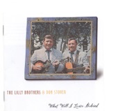 The Lilly Brothers & Don Stover - I Have Found The Way