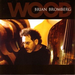 Brian Bromberg - All Blues