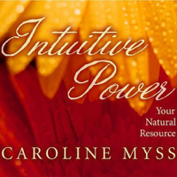 Caroline Myss - Intuitive Power: Your Natural Resource (Original Staging Nonfiction) artwork