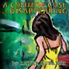 A Common Case of Disappearing album lyrics, reviews, download