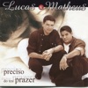 Lucas & Matheus - Mel da Minha Boca