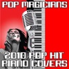 2010 Pop Hit Piano Covers