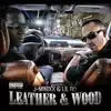 Leather & Wood album lyrics, reviews, download