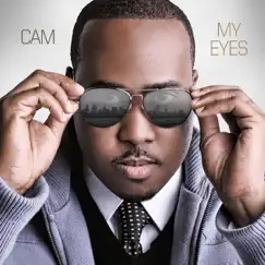 My Eyes by Cam album reviews, ratings, credits