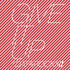 Give It Up - EP - Datarock