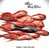 Three Days Grace - Animal I Have Become