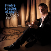 Twelve Shades of Night - Stevan Pasero