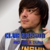 Club Session (Presented By Rio Dela Duna)