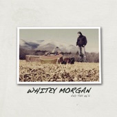 Whitey Morgan and the 78's artwork