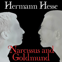 Hermann Hesse - Narcissus and Goldmund (Unabridged) artwork