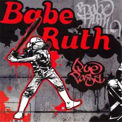 Que Pasa - Babe Ruth Que Pasa - Babe Ruth
