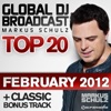 Global DJ Broadcast Top 20: February 2012 (Including Classic Bonus Track), 2012