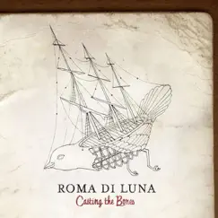 Casting the Bones by Roma di Luna album reviews, ratings, credits