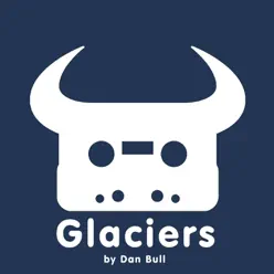 Glaciers - Single - Dan Bull Glaciers - Single - Dan Bull