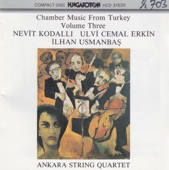 Nevit Kodalli - String Quartet No. 2: Performed by Ankara Quartet