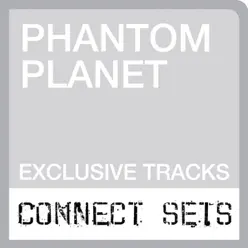 Live At Sony Connect: Phantom Planet - Phantom Planet