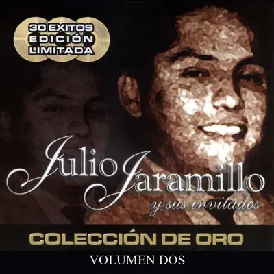Julio Jaramillo y Sus Invitados, Vol. 2 - Julio Jaramillo