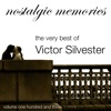 The Very Best of Victor Silvester (Nostalgic Memories Volume 103)