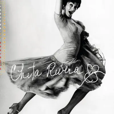 Legends of Broadway: Chita Rivera - Chita Rivera Legends of Broadway: Chita Rivera - Chita Rivera