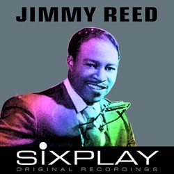 Jimmy Reed - Baby What You Want Me to Do
