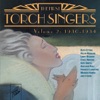 The First Torch Singers, Vol. 2: 1930 - 1934