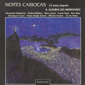 Noites Cariocas - 15 Años Depois - a Alegria Do Improviso (Live) artwork