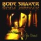 Hell and Back - Bone Shaker lyrics