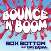 Bounce 'n Boom (feat. Big Babba) - EP