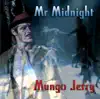 Mr. Midnight - EP album lyrics, reviews, download