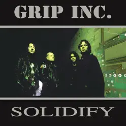 Solidify - Grip INC.