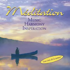Méditation: Music - Harmony - Inspiration (Avec sons de la nature / With Sounds From Nature) by Bandari album reviews, ratings, credits