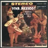 Viva Mexico! - Rancheros De Mexico - Vol 2