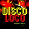 Disco Loco Vol. II