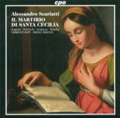 Il Martirio Di St. Cecilia: Part I: Aria: Quanto Invidio (Cecilia) artwork