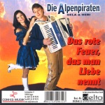 Das Rote Feuer, Das Man Liebe Nennt