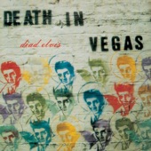 Death In Vegas - Dirt