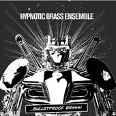 Bulletproof Brass - EP artwork