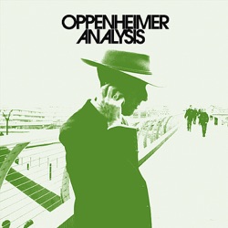 Oppenheimer Analysis - Don't Be Seen With Me