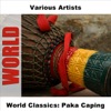 World Classics: Paka Caping