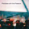 Meditate with the Masters album lyrics, reviews, download