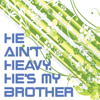 He Ain't Heavy, He's My Brother - Single (Single) - National Symphony Orchestra Of South Africa