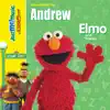 Elmo Sings for Andrew album lyrics, reviews, download