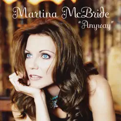 Anyway - Single - Martina McBride