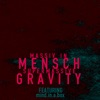 Supermassive Gravity - Single, 2008