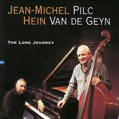 The Long Journey - Jean-Michel Pilc The Long Journey - Jean-Michel Pilc