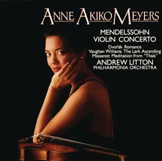 Thais: Meditation by Anne Akiko Meyers, Andrew Litton & Philharmonia Orchestra song reviws